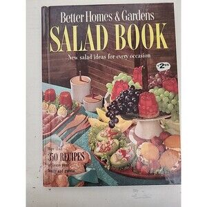 Better Homes and Gardens Salad Book HC  New salad ideas 1958, 7th Print 1965